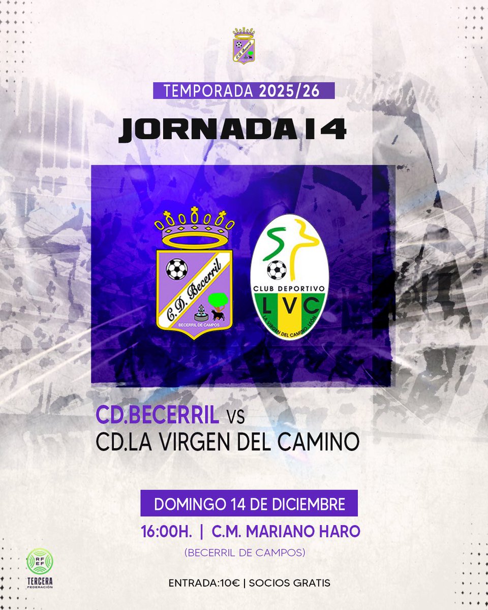 ⚽️ Temporada 2025/26

🏆 Jornada 14

🗓 Domingo 14 de Diciembre  
🕓16:00h.
🏟 Mariano Haro
🆚 <a href="/cdlavirgen/">CD Virgen del Camino</a> 

🎟️ Entrada:10€
🆓 Socios gratis 

#rugeBecerril