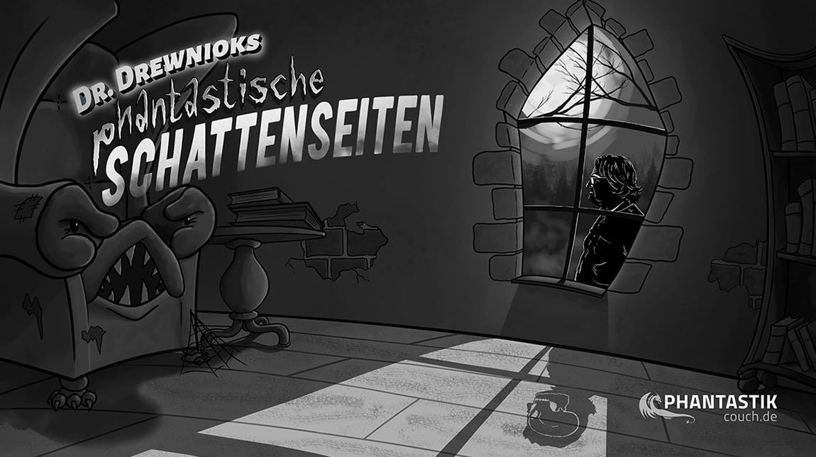 Dr. Drewnioks phantastische Schattenseiten - Folge 30
phantastik-couch.de/magazin/dr-dre…