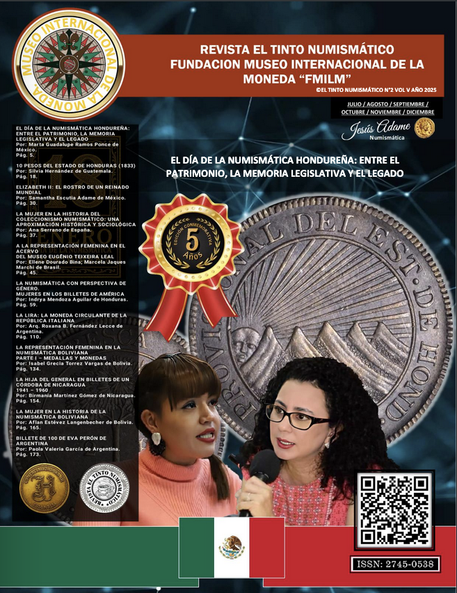 La Fundación Museo Internacional de la Moneda «FMILM» presenta su publicación El Tinto Numismático, segundo número del año 2025. bit.ly/4oK6K3n