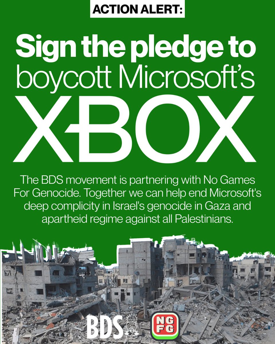 The BDS movement is partnering with No Games For Genocide. Together we can help end Microsoft’s technological support of Israel illegal apartheid regime and genocide in Gaza.

Sign the pledge to boycott Microsoft’s Xbox.

Read more: loom.ly/1FQEDiA