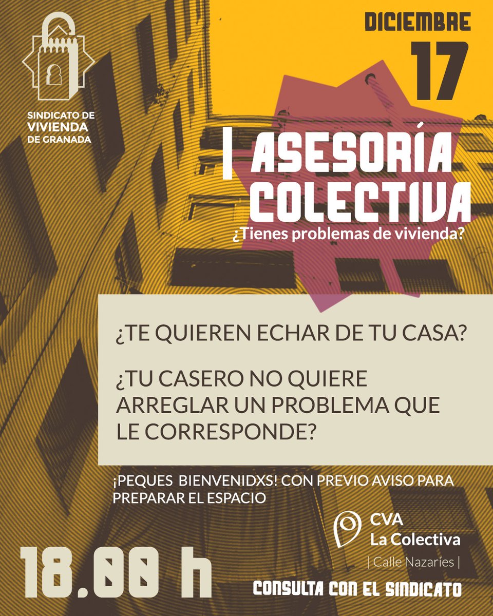🔑 El próximo miércoles 17 de diciembre tenemos asesoría colectiva. ¿Tienes problemas de vivienda? Ven a las 18.00 a CVA La Colectiva (C/ Nazaríes) y consulta con el sindicato. ¡Te esperamos! 🗣️