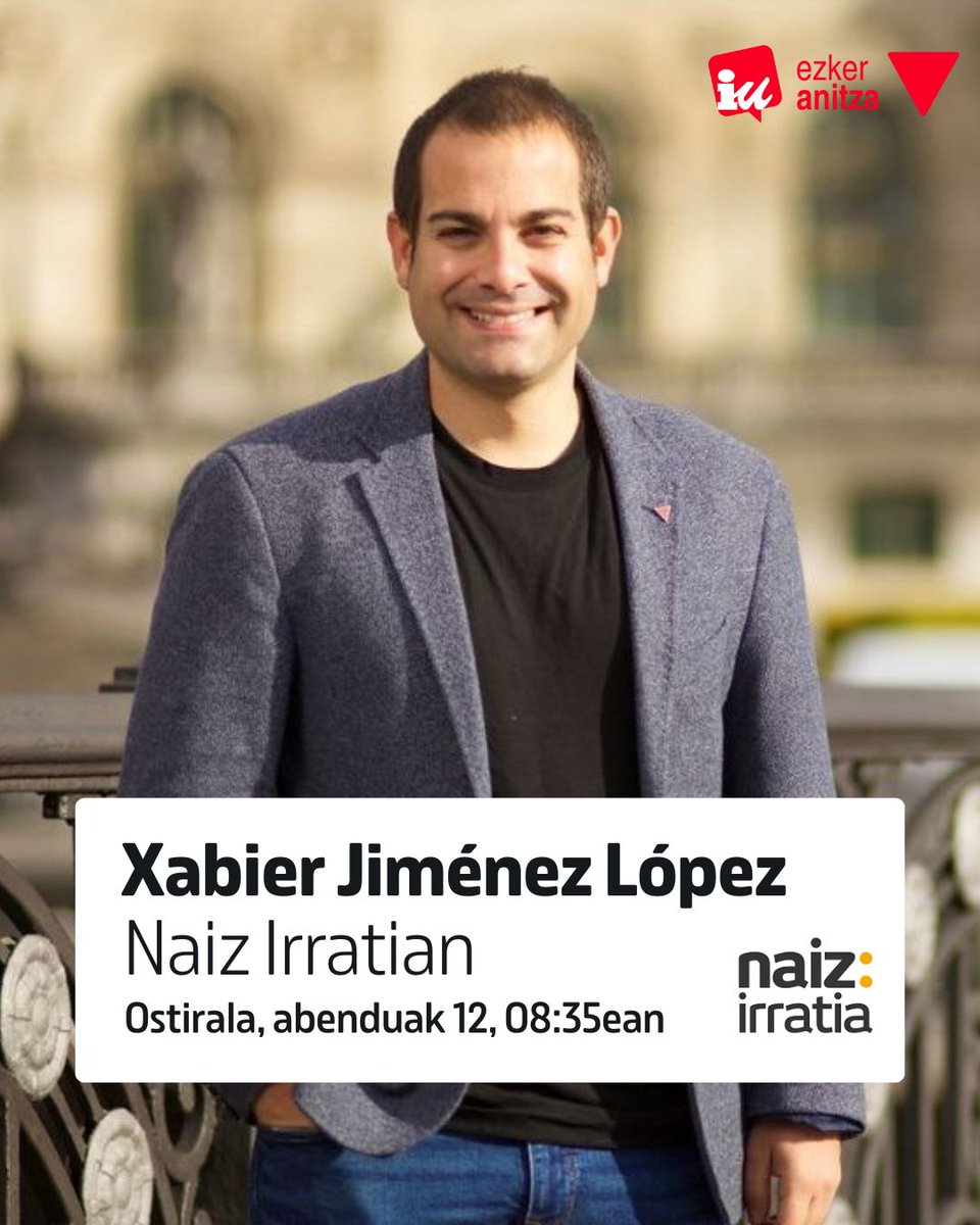 Ostiral honetan, abenduaren 12an, ez galdu Naiz Irratiko goizeko solasaldia. Bilboko Udaleko gure zinegotziak, Xabier Jimenez Lópezek <a href="/Eljoventopo/">Xabi Jimenez🔻</a>, parte hartuko du.

Zuzenean ikus dezakezu 8:30etik aurrera: irratia.naiz.eus/es