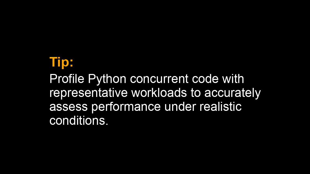 SuperFastPython's tweet image. Tip: Profile Python concurrent code with representative workloads to accurately assess performance under realistic conditions.
#Python #Concurrency