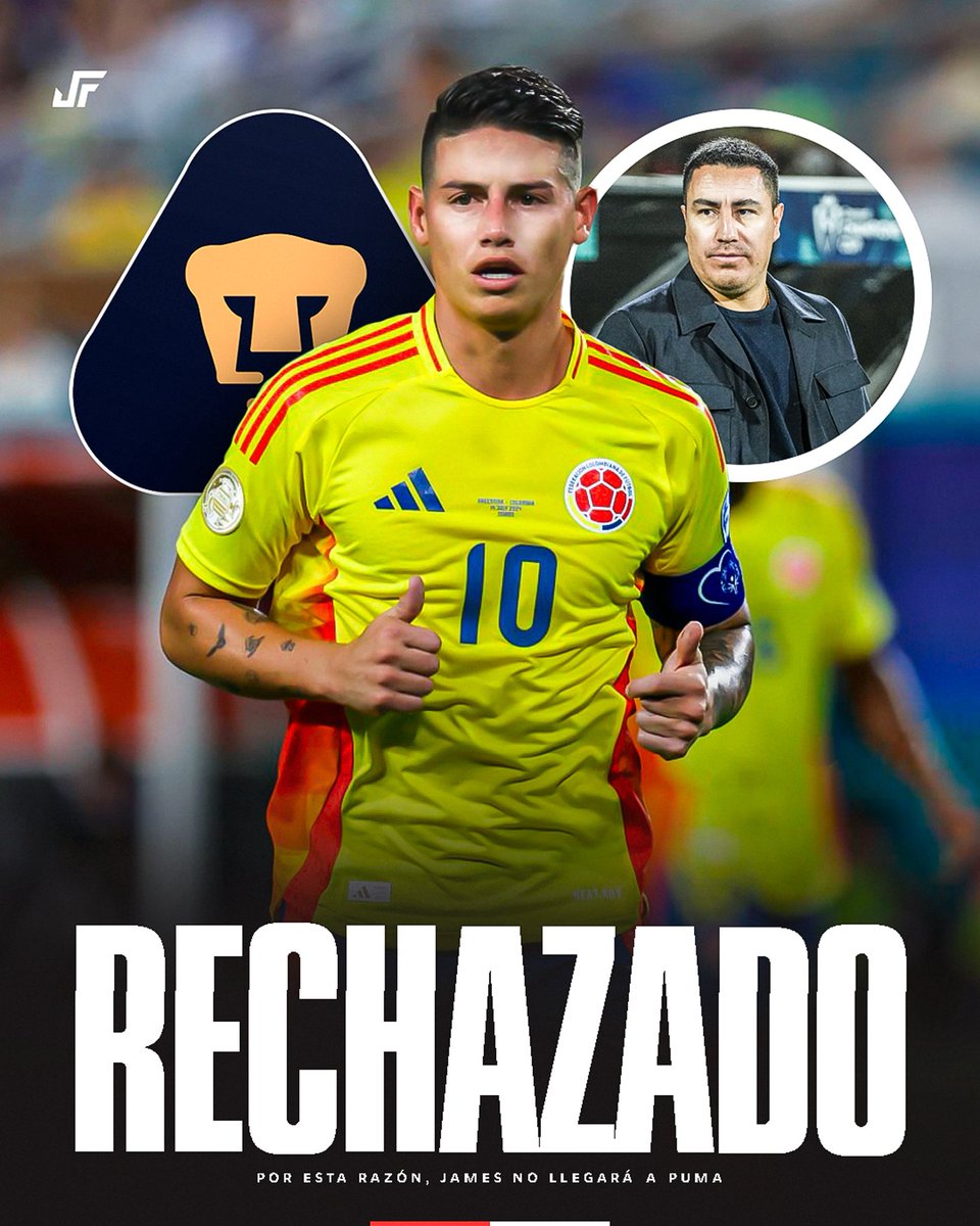 Jovenesfutmx's tweet photo. ❌🇨🇴 ¡JAMES RODRÍGUEZ FUE RECHAZADO!

El colombiano no llegará a Pumas para el Clausura 2026, pese a que sí existieron conversaciones 🐾
La decisión se tomó porque no encaja en el perfil de jugador que busca Efraín Juárez para su proyecto. 🚫🎯

Vía: John Sutcliffe | ESPN https://t.co/p9im80mcau