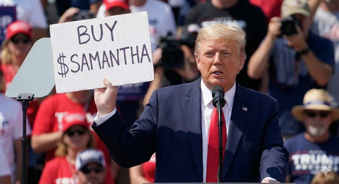Even Trump bullish on $SAMANTHA? 😂 Bro this coin moving nations.