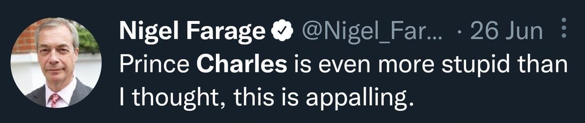 EdHa12Dec's tweet photo. @NotFarLeftAtAll Farage hates King Charles. And our King shouldn’t like Farage’s best bodies! https://t.co/GeZltBx9cQ