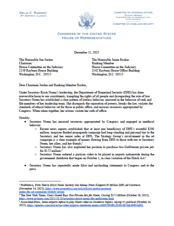 repdeliaramirez's tweet image. .@Sec_Noem, your options are limited:

You either resign;
Your supreme leader fires you;
Or you will be impeached.

Today, I took the first step towards your impeachment, and called on the Judiciary Committee to open an investigation into your lawlessness.