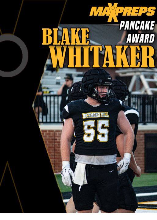 RHHSFootball's tweet photo. MaxPreps Pancake Award: Blake Whittaker 🥞
#BTH | #HillBuilt | #ClockInLockIn https://t.co/UhsGQsbIoi
