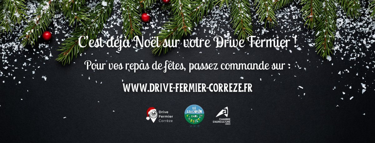 DRIVE FERMIER CORREZE: MANGEZ FERMIER ET PREPAREZ VOS MENUS DE FIN D'ANNEE ! - mailchi.mp/correze/drive-…