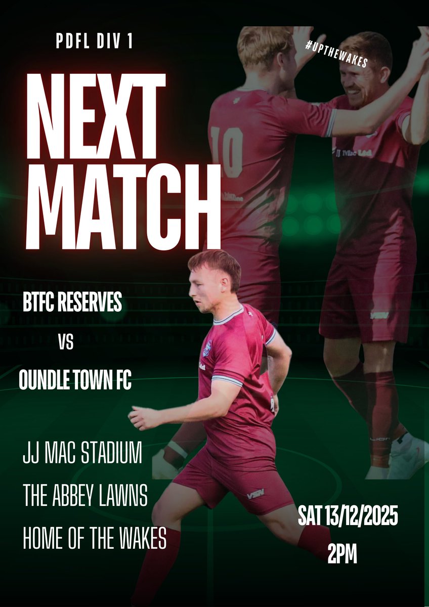 MATCH DAY ⚽️🔥

PDFL Div 1 action incoming as Bourne Town FC Reserves host Oundle Town FC at the JJ Mac Stadium!

🗓 Saturday 13/12/2025
⏰ KO 2PM
📍 JJ Mac Stadium, The Abbey Lawns — Home of the Wakes

A big home test and the lads are ready to put in a shift on familiar turf.