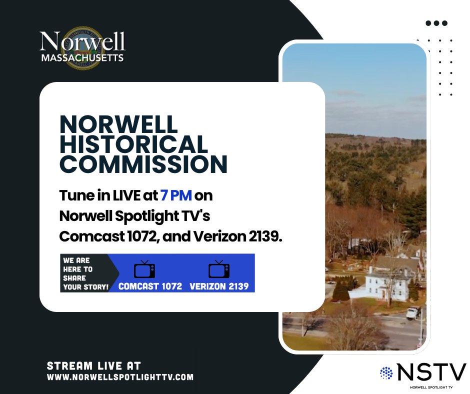 The Norwell Historical Commission will be discussing a Signage replacement at Jacob’s Farm.

Tune in LIVE at 7 PM on  Comcast 1072 and Verizon 2139. You can also click below to watch NSTV's livestream or access it via our iOS app.

norwellspotlighttv.com