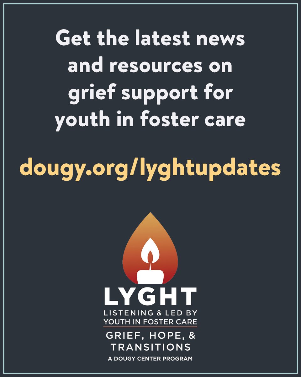 thedougycenter's tweet image. Keep up with L.Y.G.H.T.! Visit dougy.org/lyghtupdates to get the latest news and resources on grief support for youth in foster care. 
#LYGHTprogram #Fostercare #WeCare #UnderstandGrief #griefsupport
