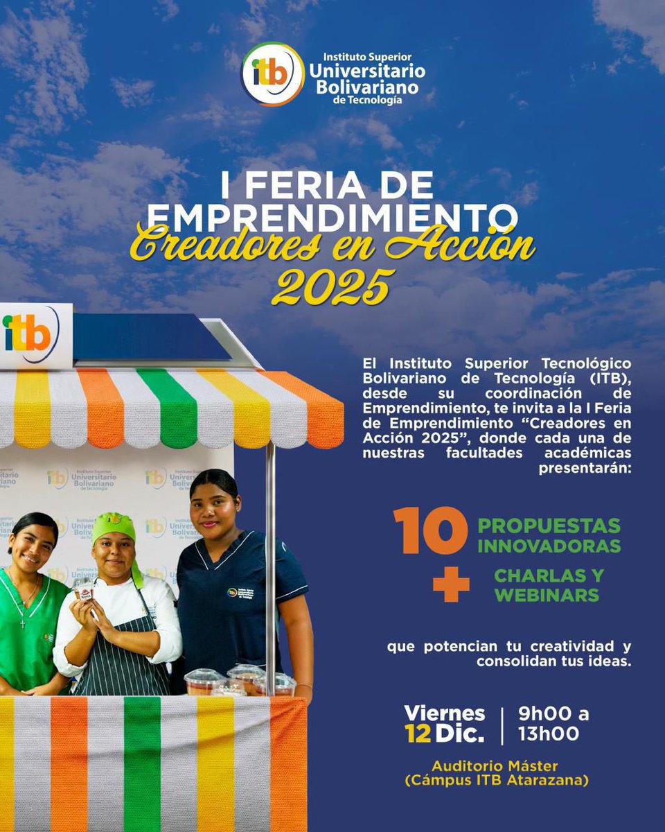 Saludos cordiales, 

*Comunidad Bolivariana*;

Desde la *Dirección de Vinculación con la Sociedad*, les invitamos cordialmente a acompañarnos en la *1era Feria de Emprendimiento Institucional “Creadores en Acción 2025*”.

📆 *Viernes, 12 de diciembre de 2025*
⏰ *09h00 a 12h00*