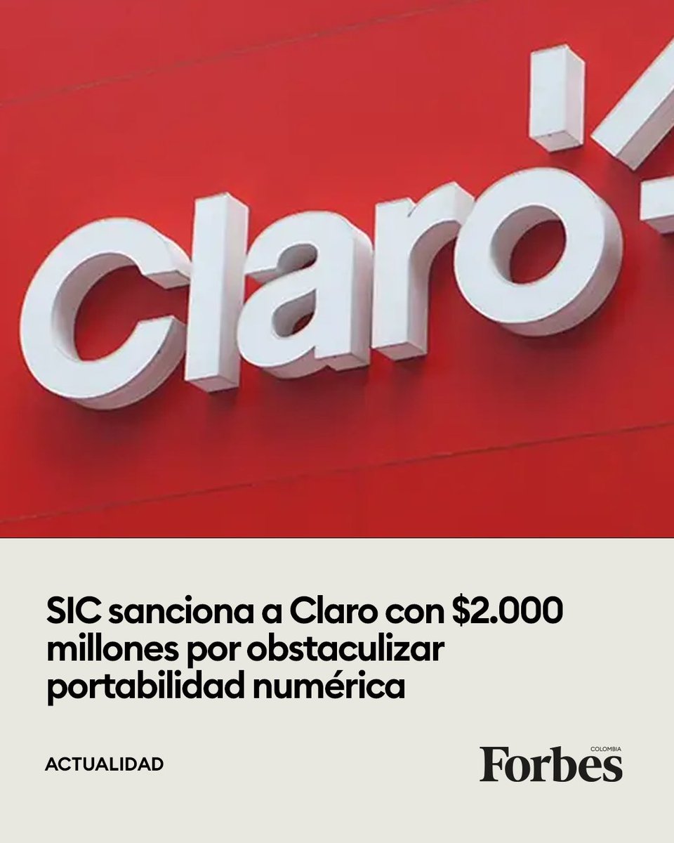La Superintendencia de Industria y Comercio concluyó que Claro frenó de  forma indebida la portabilidad numérica de usuarios del programa Última  Milla Móvil. 👉https://t.co/1UIvtUZHY5, image size:960x1200