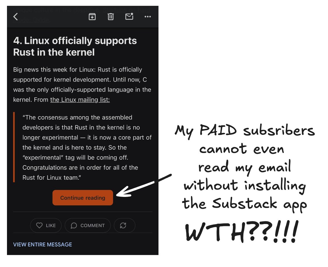 GergelyOrosz's tweet image. I love Substack. Always have. Their team is great.

But a silent change could force me off the platform if it stays.

They broke email.

My paid subscribers cannot read today&apos;s paid newsletter on mobile without downloading the Substack app.

@SubstackInc: roll this back. Now.