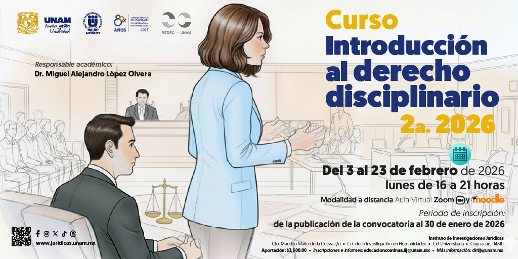 IIJUNAM's tweet photo. Con este curso vas a desarrollar habilidades y conocimientos sobre el derecho disciplinario tomando en cuenta sus estándares probatorios y medios de impugnación. 🦉✨

📚👉 Consulta el temario e inscríbete: https://t.co/hExQZIBc5J https://t.co/UkPSgUYkjb