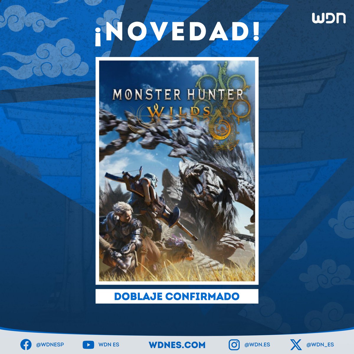 wdn_es's tweet photo. 🎙️ | Doblaje
El videojuego "Monster Hunter Wilds" contará con doblaje latino desde el próximo febrero. #MonsterHunter #MonsterHunterWilds #Doblaje #Gaming https://t.co/3KNPxrXdNJ