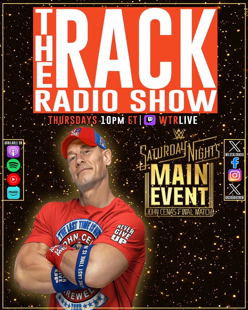📣TONIGHT...

#TheRack is LIVE at 10pm ET!

Latest News in #WWE, #AEW &amp; More!

#SNME Preview &amp; #JohnCena's Final Match!

Join Us!

🎧Listen Live at Twitch.tv/wtrlive