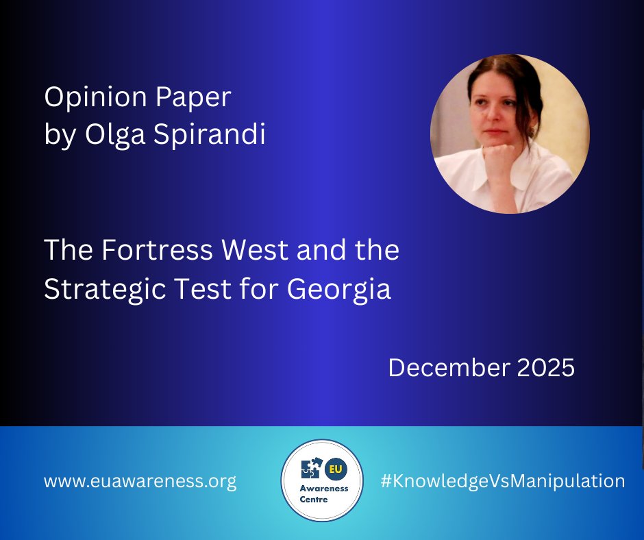 In her Opinion paper for the EUAC, Olga Spirandi analyses the new U.S. NSS and its de facto freeze on NATO enlargement, what this means for Ukraine, Euro-Atlantic security and the risks it poses to Georgia.
Read here: euawareness.org/opinion9/

#KnowledgeVsManipulation #EUAwareness