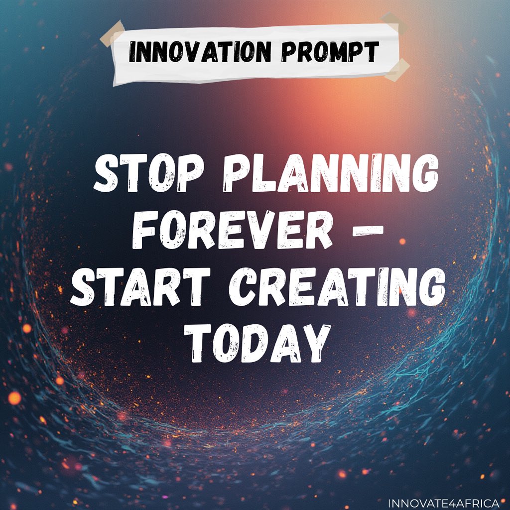 Innovate4afri's tweet image. #StartCreating #ActionOverExcuses #BuildInPublic #CreateDontWait #MakeItHappen