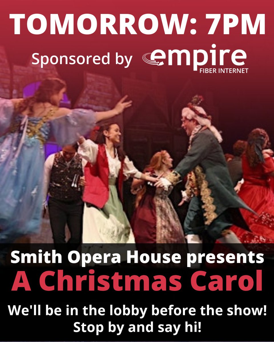 Tomorrow! The holiday magic begins at the Smith Opera House! 🎭✨

Join us for A Christmas Carol! A festive favorite that sets the tone for the season.

🎟️ Tickets available here ➡️ loom.ly/rxksRVo

#EmpireFiberInternet #CommunityEvents