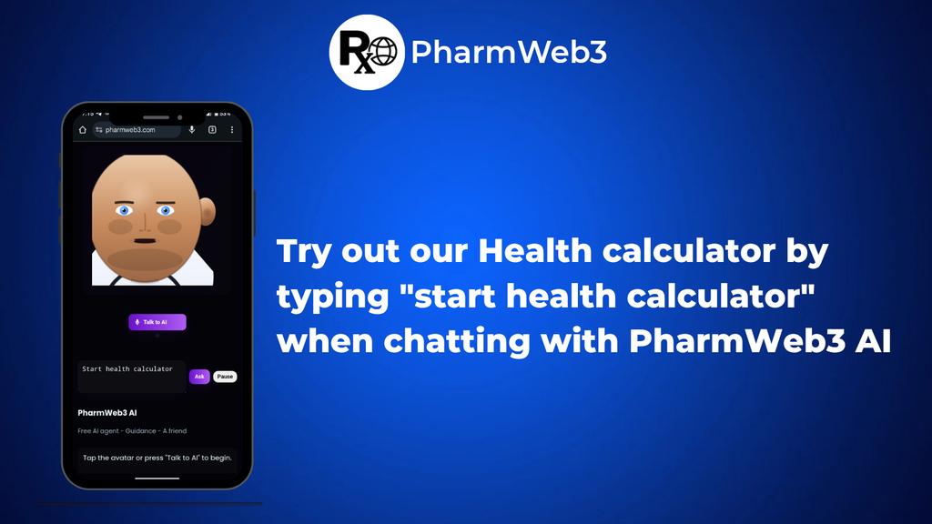 Know your health values like blood pressure and others with our health calculator.

Log in to your account on PharmWeb3.com. Click on the AI to chat with it. On the space bar type "start health calculator" to begin.

Go try it out now