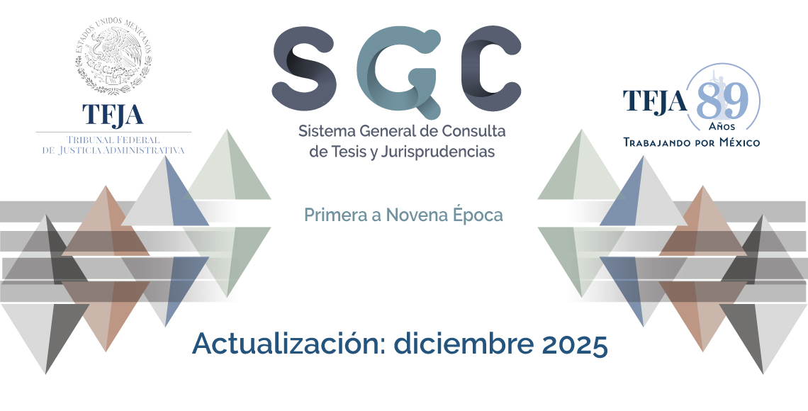 🔍 ¡Sistema General de Consulta de Tesis y Jurisprudencias actualizado! 📚
Ya puedes consultar información actualizada hasta diciembre de 2025 🔖
Accede aquí 👉 tfja.gob.mx/cesmdfa/sctj/
#TFJA
#CESMDFA
#jurisprudencia
#consultadetesis
#ActualizaciónLegal