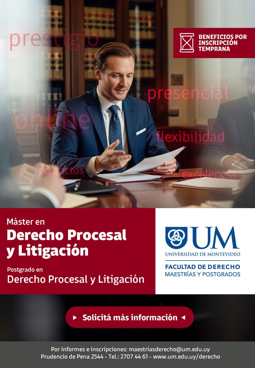 Para profundizar estudios en Derecho Procesal y Litigación, están abiertas inscripciones para edición 2026 de Maestría en Derecho Procesal y Litigación y Postgrado en Derecho Procesal Aplicado <a href="/UMderecho/">Derecho UM</a> que dirigimos con Margarita de Hegedus. Info: universidaddemontevideo.tfaforms.net/32?j=265114&sf…
