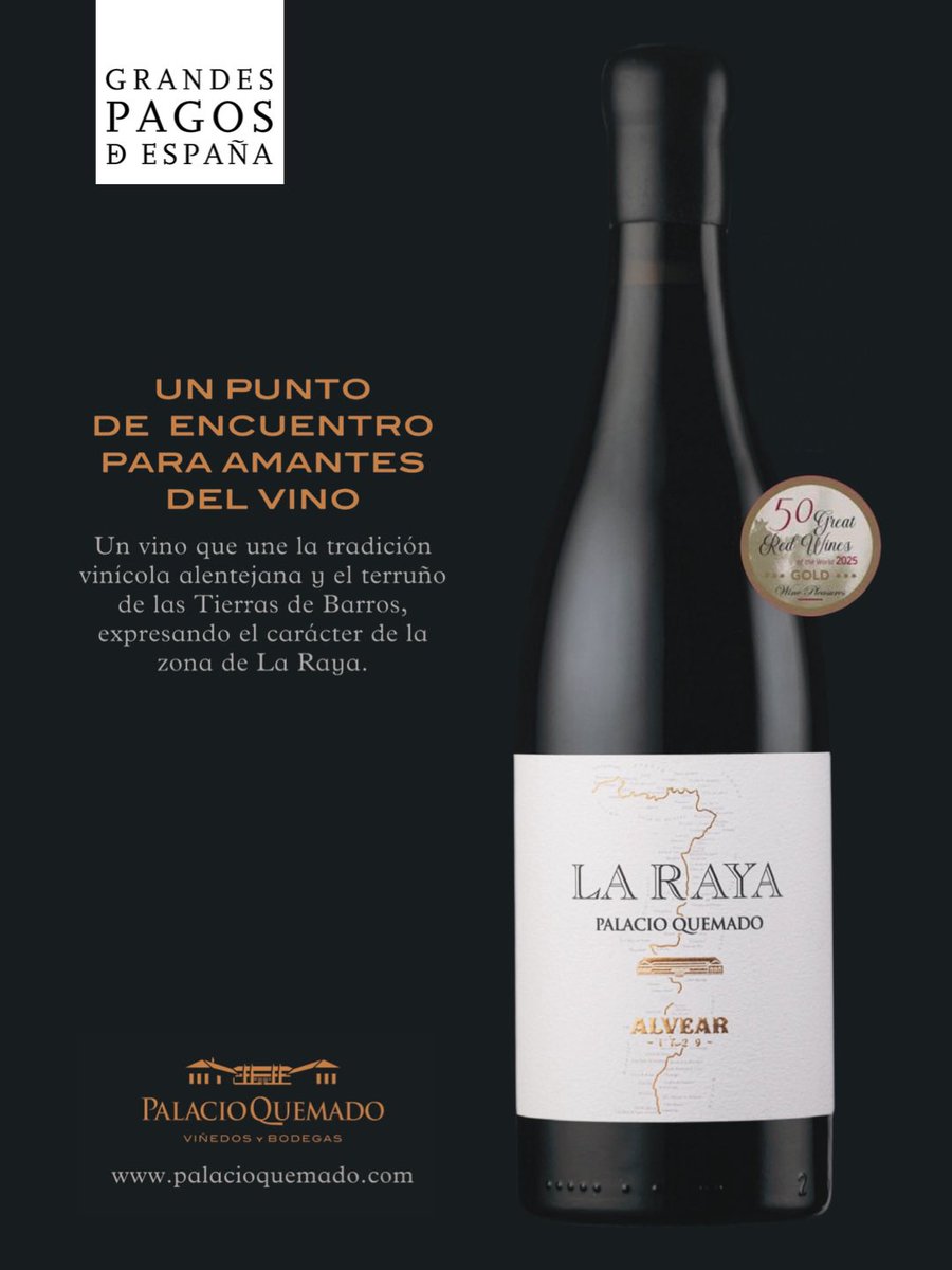 🗣️ Un punto de encuentro para amantes del vino.
La Raya 2020, distinguido con 96 pt. en “50 Great Red Wines of the World 2025”, expresa la unión entre la tradición vinícola alentejana y el terruño de las Tierras de Barros. 

➕ tiendaalvear.es/palacio-quemad…