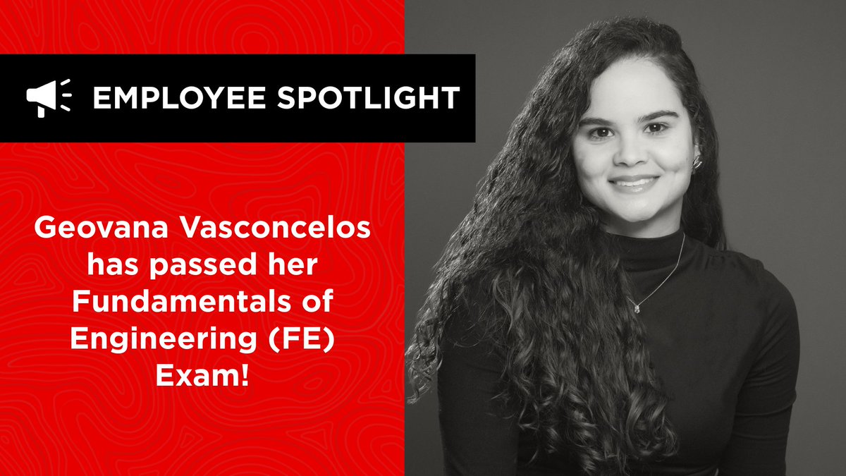 We are proud to recognize Geovana Vasconcelos for recently passing her Fundamentals of Engineering (FE) Exam! Her dedication, perseverance, and hard work have truly paid off, and we could not be more proud of her commitment to growth.

Congratulations, Geovana! 👏