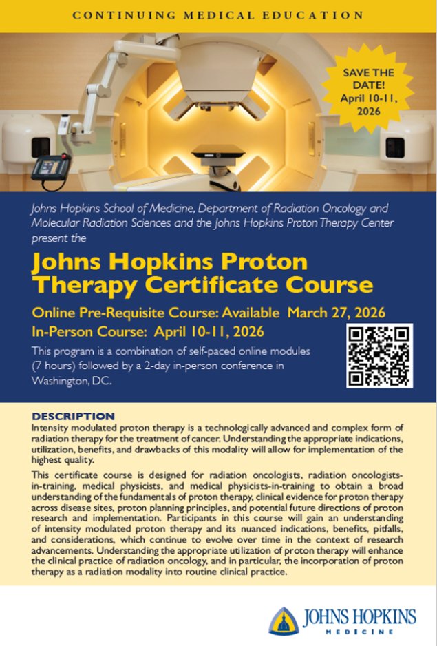 JHMRadOnc's tweet photo. Registration is Officially Open!

Johns Hopkins Proton Therapy Certificate Course Online Pre-Requisite Course: Available March 27, 2026, In-Person Course: April 10-11, 2026

Secure your spot and learn more here:

https://t.co/7q5ERRZRAk https://t.co/TRbbeaGx1h