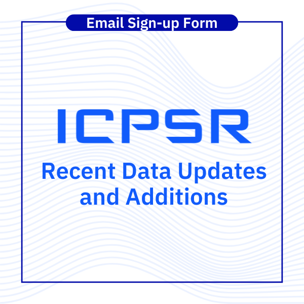 ICPSR's tweet photo. Stay in the loop with the latest ICPSR data! 📊 ICPSR’s weekly email highlights new updates and additions to our collection. Sign up today and get the scoop sent straight to your inbox: https://t.co/URhlDGouCH
 
#NewReleases #DataUpdates #DataDriven https://t.co/fvUnlfWOq5