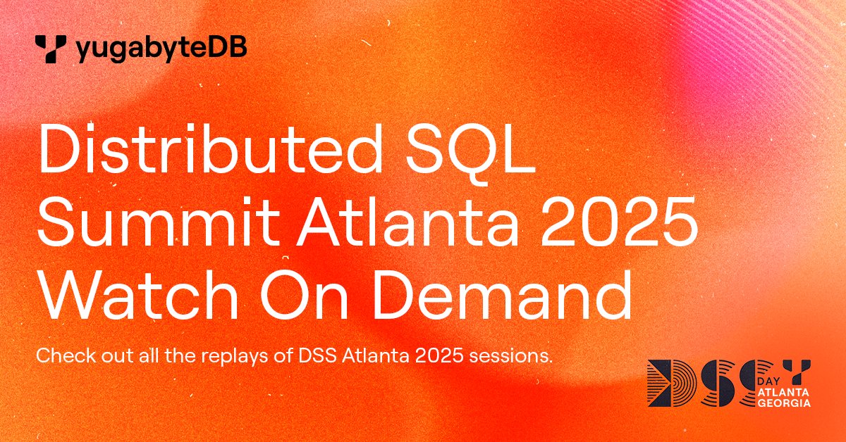 Yugabyte's tweet image. The recent #DSSDay2025 Atlanta sessions are now available to view on demand!📺👀🙌

Watch and discover why #distributedSQL is the ideal database choice to power your GenAI applications.⬇️

na2.hubs.ly/H02tML90

Explore real-world #usecases and #customerstories, and learn how…