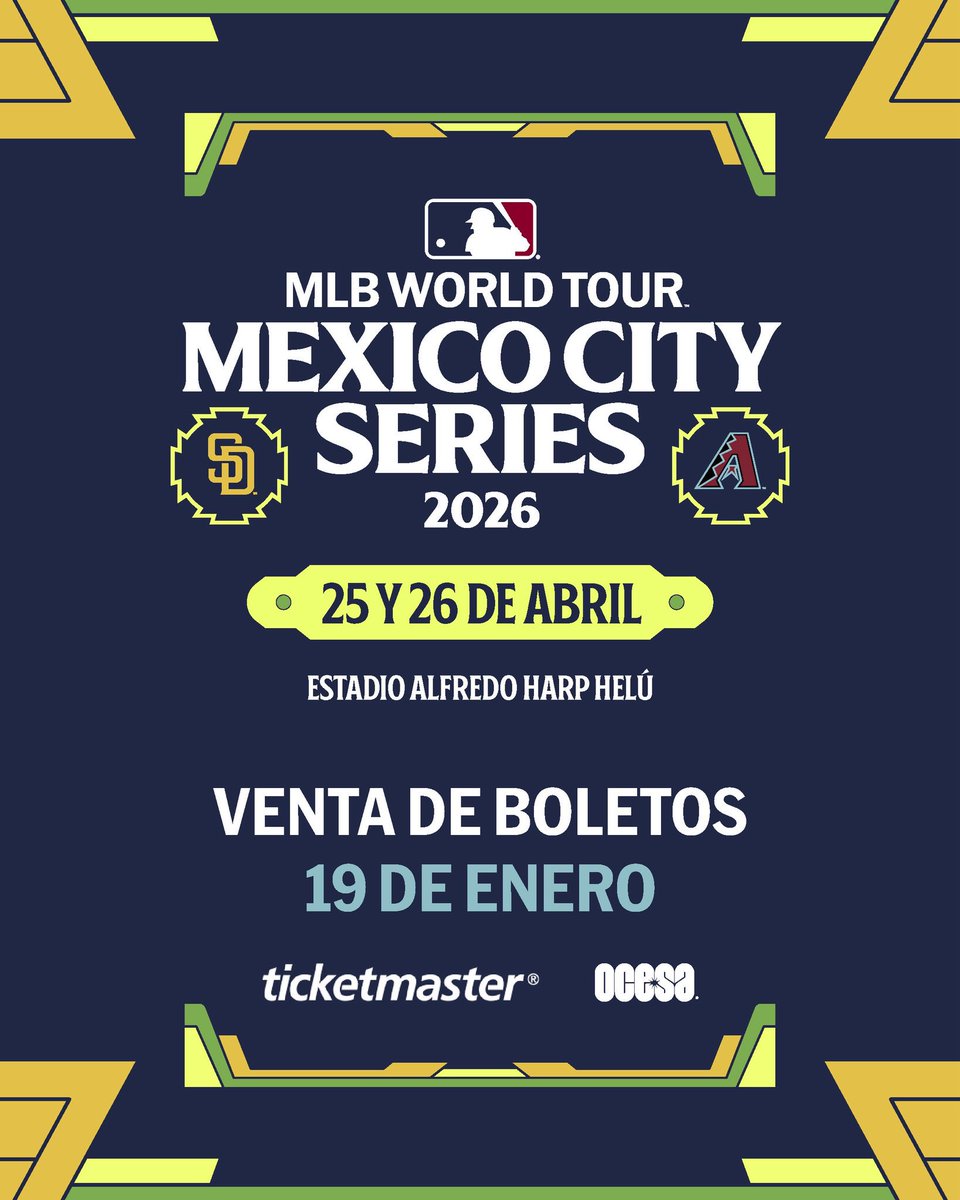 ailoviutl's tweet photo. 🚨 ANUNCIO OFICIAL 🚨

MLB WORLD TOUR MEXICO CITY SERIES
Arizona Diamondbacks vs San Diego Padres
🗓️ 25 y 26 de Abril del 2026 🗓️
🏟️ Estadio Alfredo Harp Helú 🏟️

💳 Fechas de Preventa 💳

Venta General: 19 de Enero 11:00 AM

-No habrá Preventas Bancarias-

🎟️ Precios de Boletos en Breve 🎟️

💲 Boletera: Ticketmaster 💲

🎫 Meses sin Intereses 🎫

3 MSI con tarjetas de Crédito Banamex a partir de $3,000 MXN

#MLB #MLBWorldTour #MexicoCitySeries #Baseball #Beisbol #Padres #Diamondbacks #MLBS6Spoilers #SanDiegoPadres #LMB #ArizonaDiamondbacks #CDMX #EstadioAlfredoHarpHelú #OCESA #Ticketmaster #México #Series2026 #MLBenMéxico #MLBSeriesCDMX #Sports #Deportes #Ailoviutl #MLBDraft #MLBRivals #SanDiego #Arizona