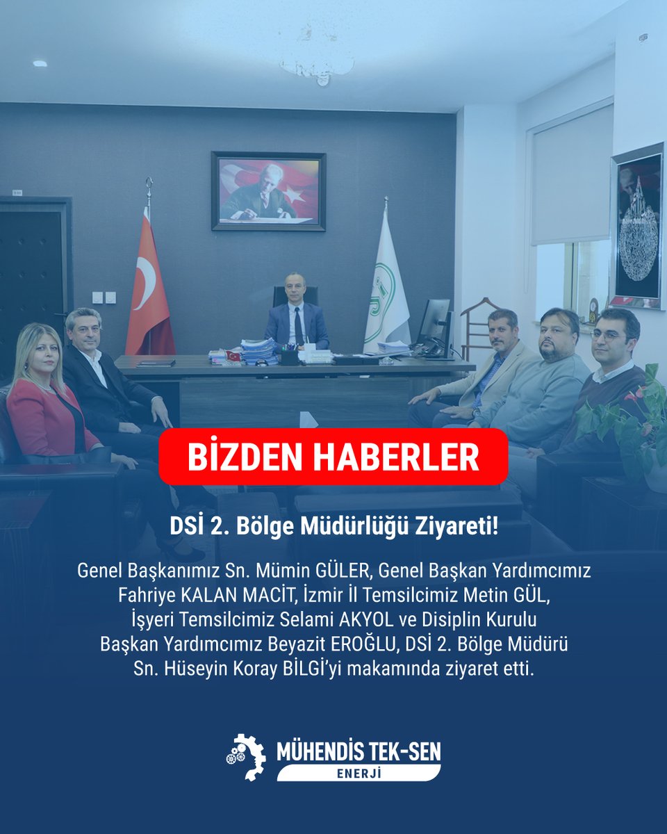 MuhTekEnerji's tweet photo. DSİ 2. Bölge Müdürlüğü Ziyareti

Genel Başkanımız Sn. Mümin GÜLER, Genel Başkan Yardımcımız Fahriye Kalan MACİT, İzmir İl Temsilcimiz Metin GÜL, İşyeri Temsilcimiz Selami AKYOL ve Disiplin Kurulu Başkan Yardımcımız Beyazit EROĞLU, DSİ 2. Bölge Müdürü Sn. Hüseyin Koray BİLGİ’yi makamında ziyaret etti.

Ziyarette mühendis ve teknik hizmetler sınıfının çalışma koşulları, üye hakları ve koruyucu giyim başta olmak üzere çeşitli önemli konular ele alındı.

#MühendisTekSenEnerji #DSİ #Ziyaret #TeknikHizmetlerSınıfı #ÜyeHakları
