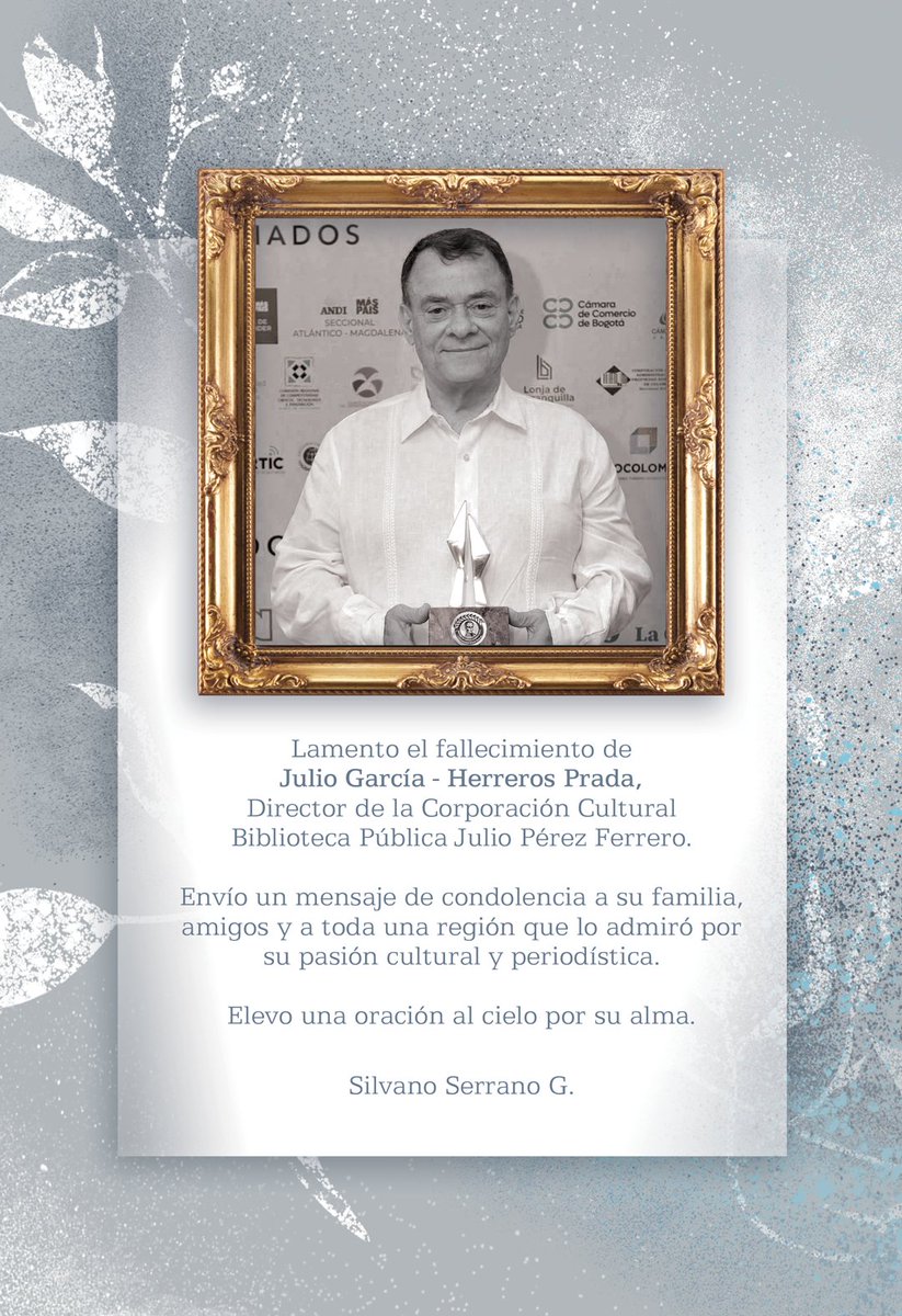 SilvanoSerranoG's tweet photo. Recordaremos a Julio como un gran gestor cultural de la región. Elevo una oración al cielo por su alma 🙏 

Q.E.P.D. https://t.co/XRe6aptapQ