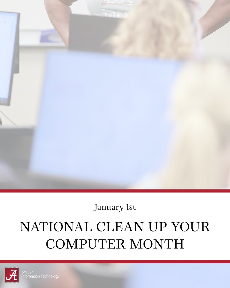 It is National Clean Up Your Computer Month!