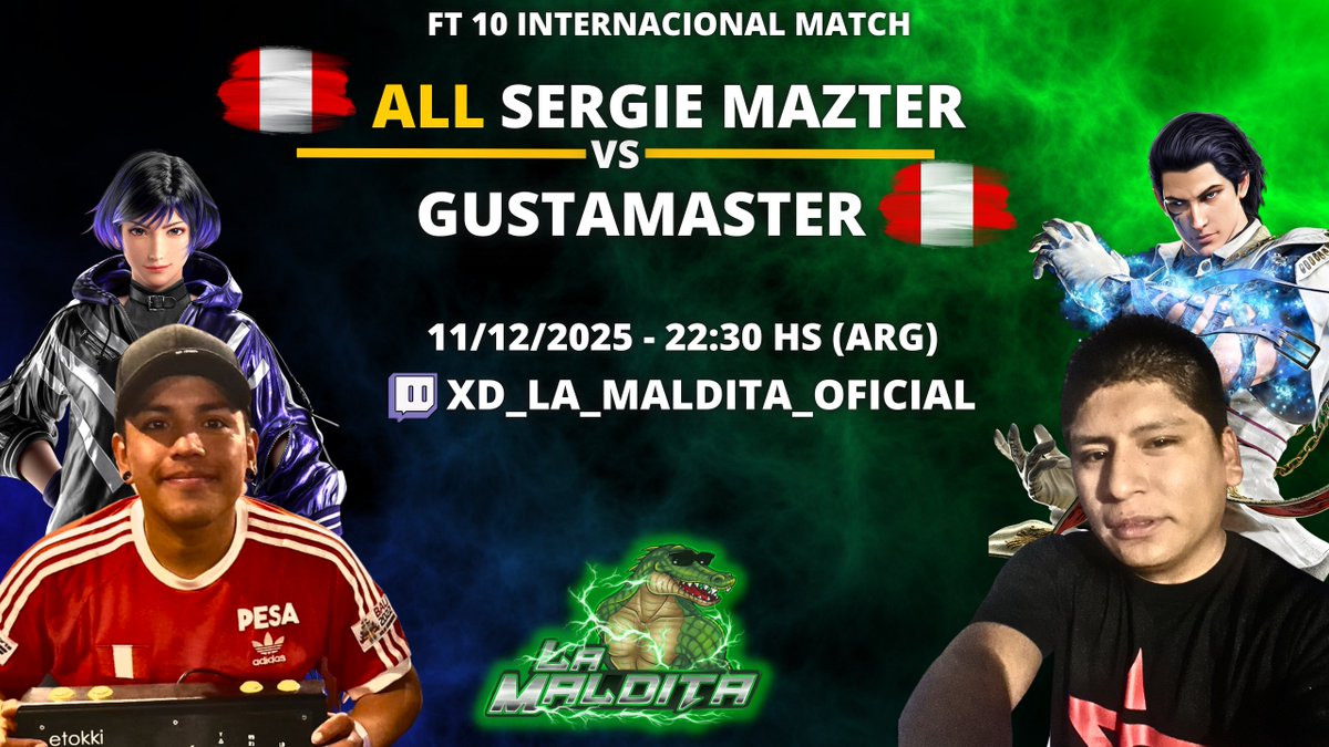 ¡HOY TEKKEN LATAM #6! ✅🎮🌎🐊

Abran la boca porque se vieneeeeeee:

¡Imperdible! 🔥

💻: twitch.tv/xd_la_maldita_…

⏰:
🇦🇷 🇨🇱 🇧🇷 🇵🇾 🇺🇾: 21:30 hs
🇻🇪 🇧🇴 🇩🇴: 20:30 hs
🇵🇪 🇵🇦 🇨🇺 🇪🇨: 19:30 hs
🇬🇹 🇲🇽 🇳🇮 🇸🇻 🇨🇷: 18:30 hs
🇪🇸: 01:30 hs