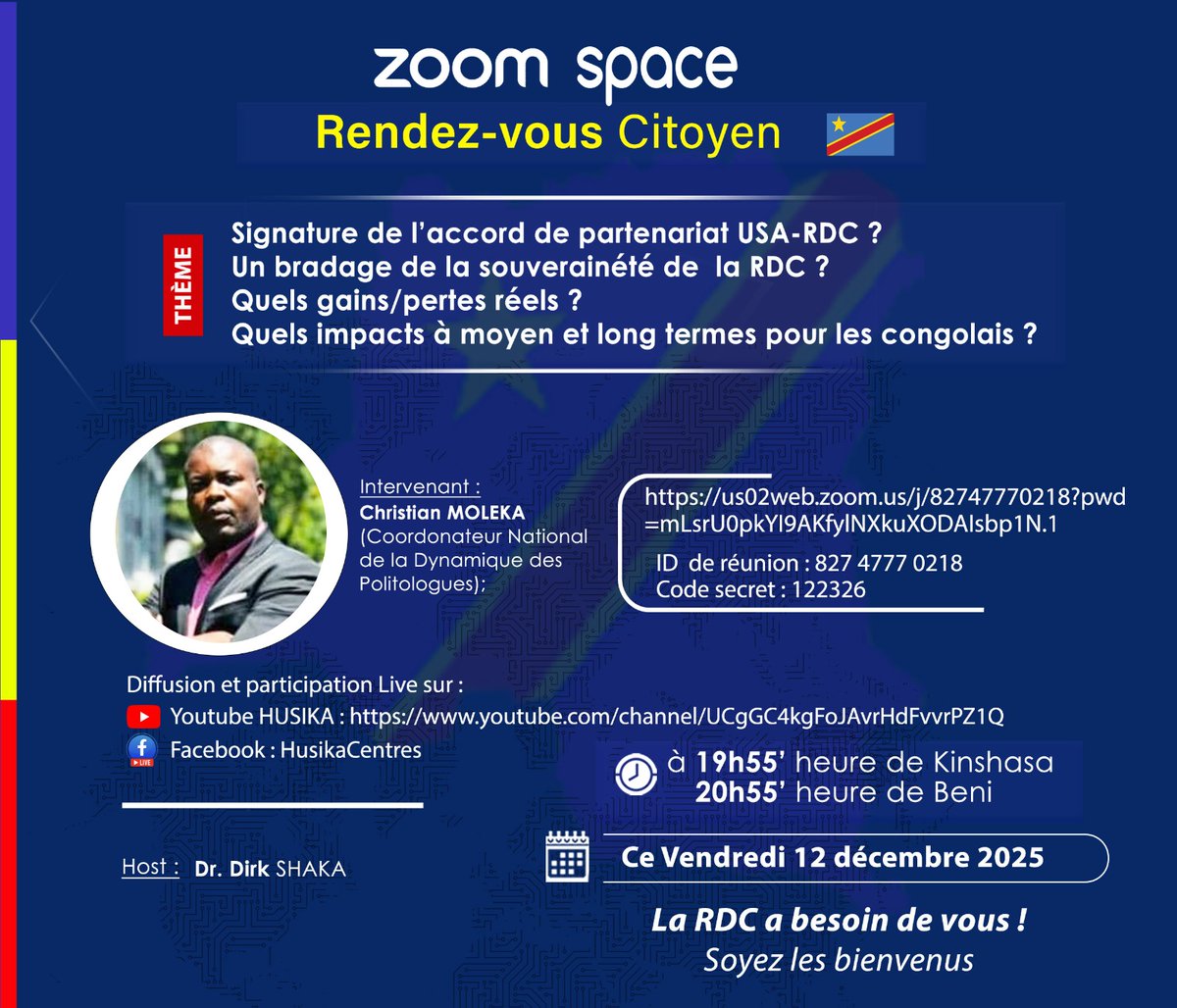 HusikaCentres's tweet photo. RENDEZ-VOUS CITOYEN : 
Vendredi 12 décembre 2025.
Pour participer : 
👉🏾 Lien Zoom : cliquer ici 👇🏾
https://t.co/7JMXMBEXzR
ID de réunion: 827 4777 0218
Code secret: 122326
Diffusion et participation Live sur :
- Youtube HUSIKA : https://t.co/ic0C27MCFG
- Facebook : HusikaCentres https://t.co/lRSM3fpiR6