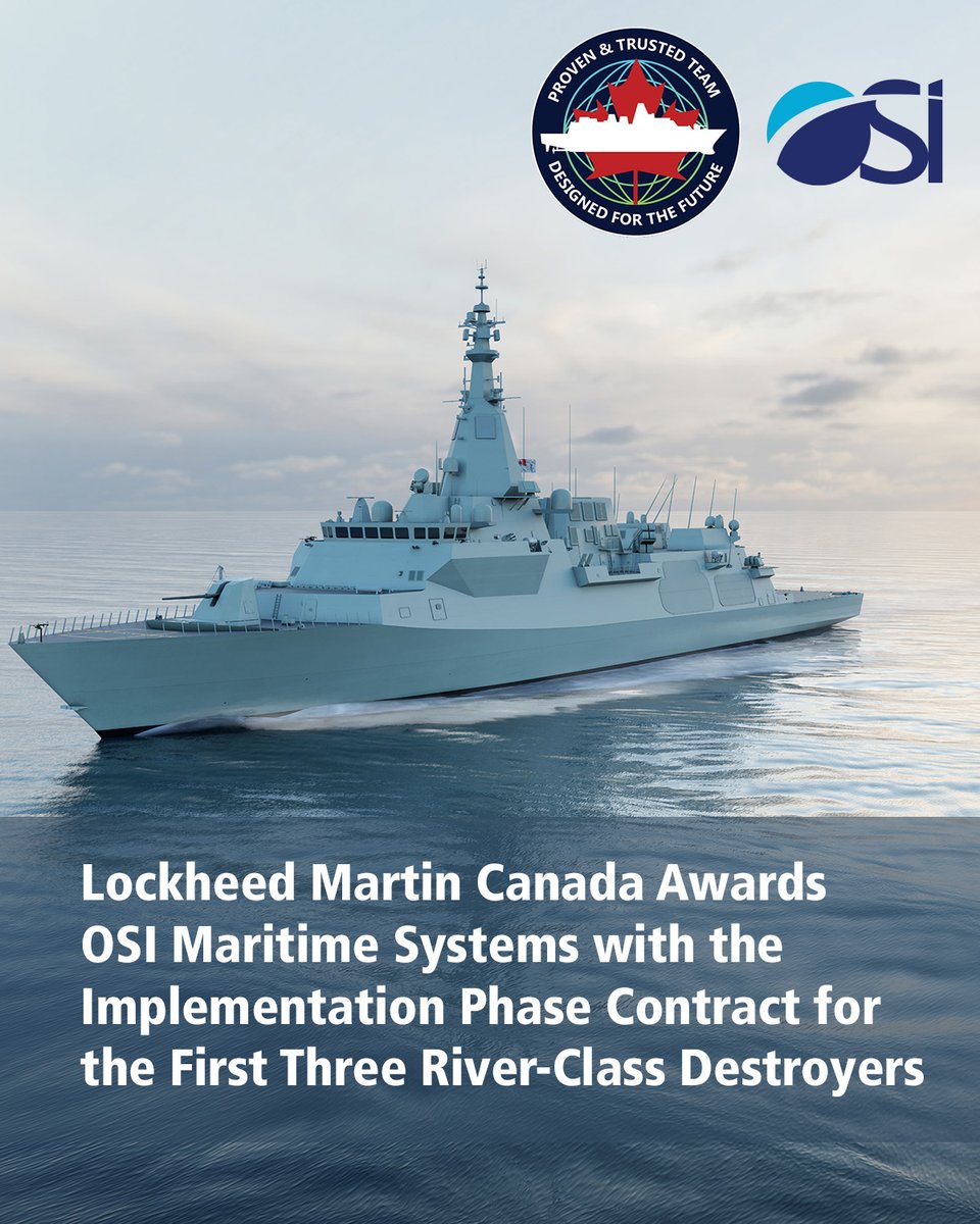 Lockheed Martin Canada has awarded OSI the contract to execute the Project Implementation Phase of the Integrated Bridge and Navigation Systems (IBNS) for the first three River-Class Destroyers (RCD) being built for the Royal Canadian Navy. 

osimaritime.com/lmc-river-clas…

#WECDIS