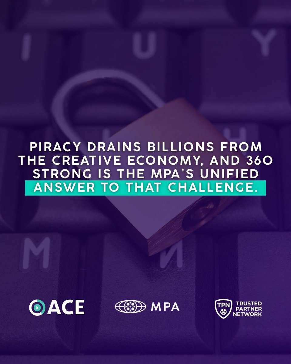 Piracy drains billions from the creative economy. 360 Strong is the MPA’s unified answer to that challenge.

As the only global program covering every phase of content protection, 360 Strong brings together ACE’s enforcement strength and the Trusted Partner Network’s security
