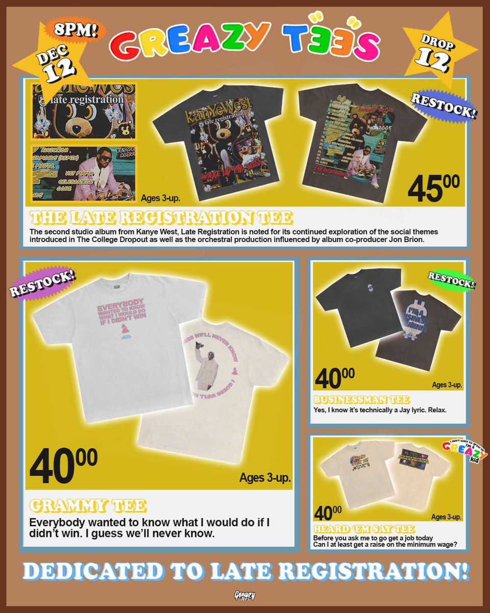 GreazyTees's tweet image. LATE REGISTRATION - RESTOCK 📚✏️

The entire late reg collection, fully restocked. We’re bringing back all the classics this time round. Some of our personal favourite designs we’ve ever done, grammy tee goes stuuupid!

Drop 12 arrives Friday Dec 12, 8PM GMT 🎅🏻

#greazytees