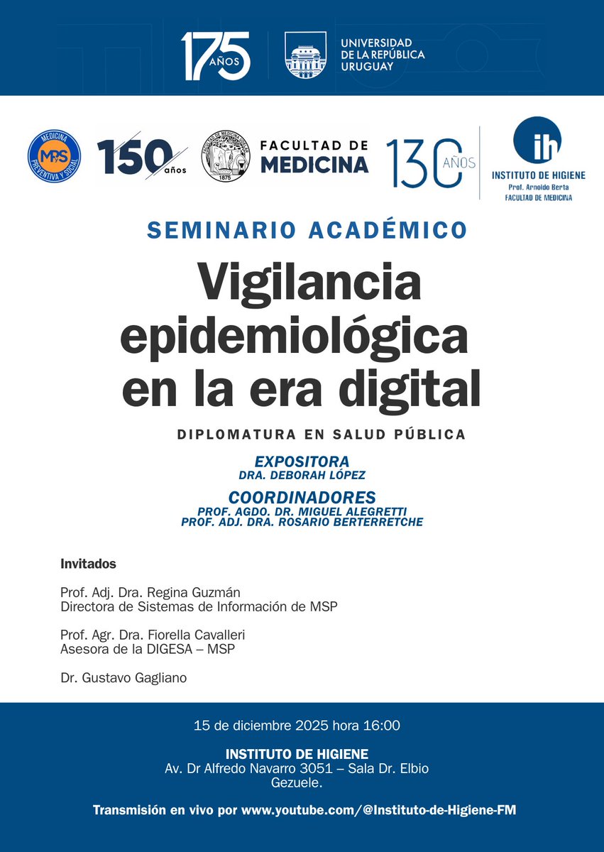 📣 Seminario Académico | Vigilancia epidemiológica en la era digital. 

La U.A de <a href="/MedPrevySoc/">Departamento de Medicina Preventiva y Social</a> los invita a participar del siguiente seminario académico.

🎥 La actividad será transmitida en vivo por nuestro canal de YouTube:
 youtube.com/@Instituto-de-…