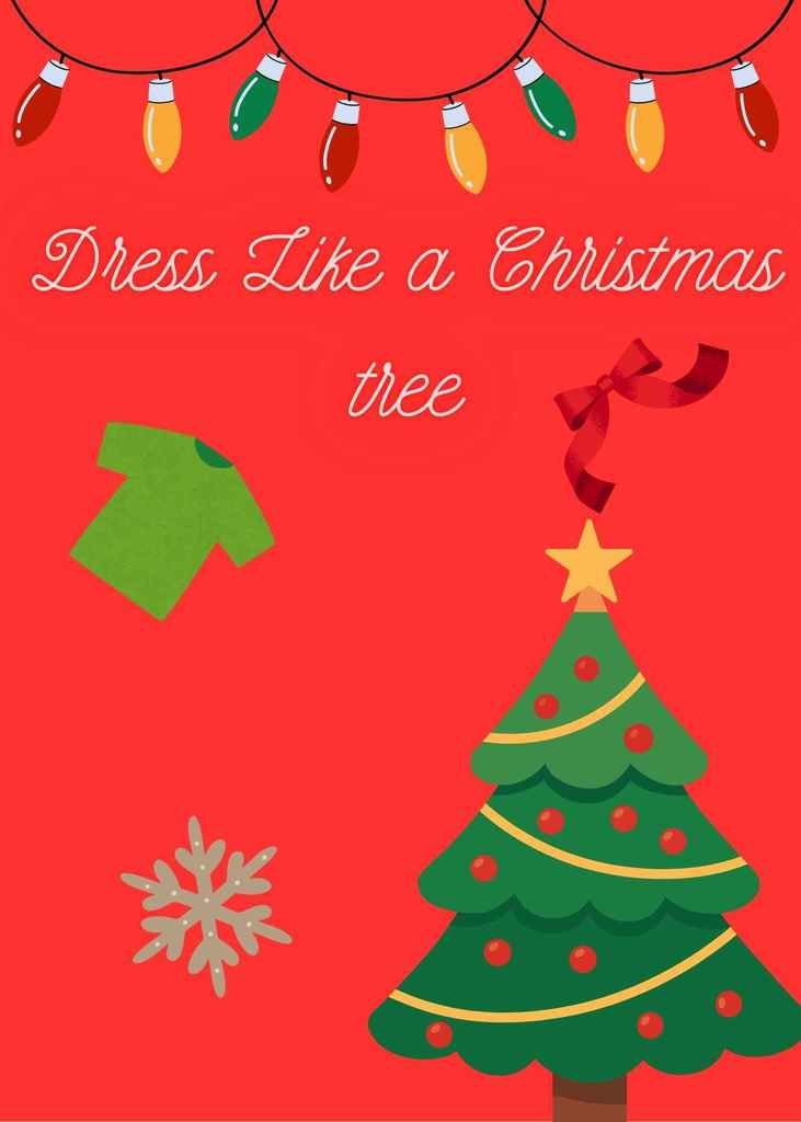 For people who've earned fun Friday this week can dress like a Christmas tree.