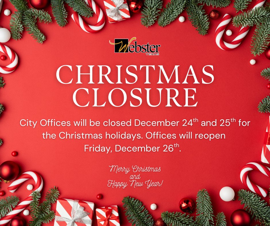 HOLIDAY OFFICE CLOSURE: City Offices will be closed December 24th and 25th in observance of the holidays. 🎄

Offices will reopen for normal business hours on Friday, December 26th. 🎁