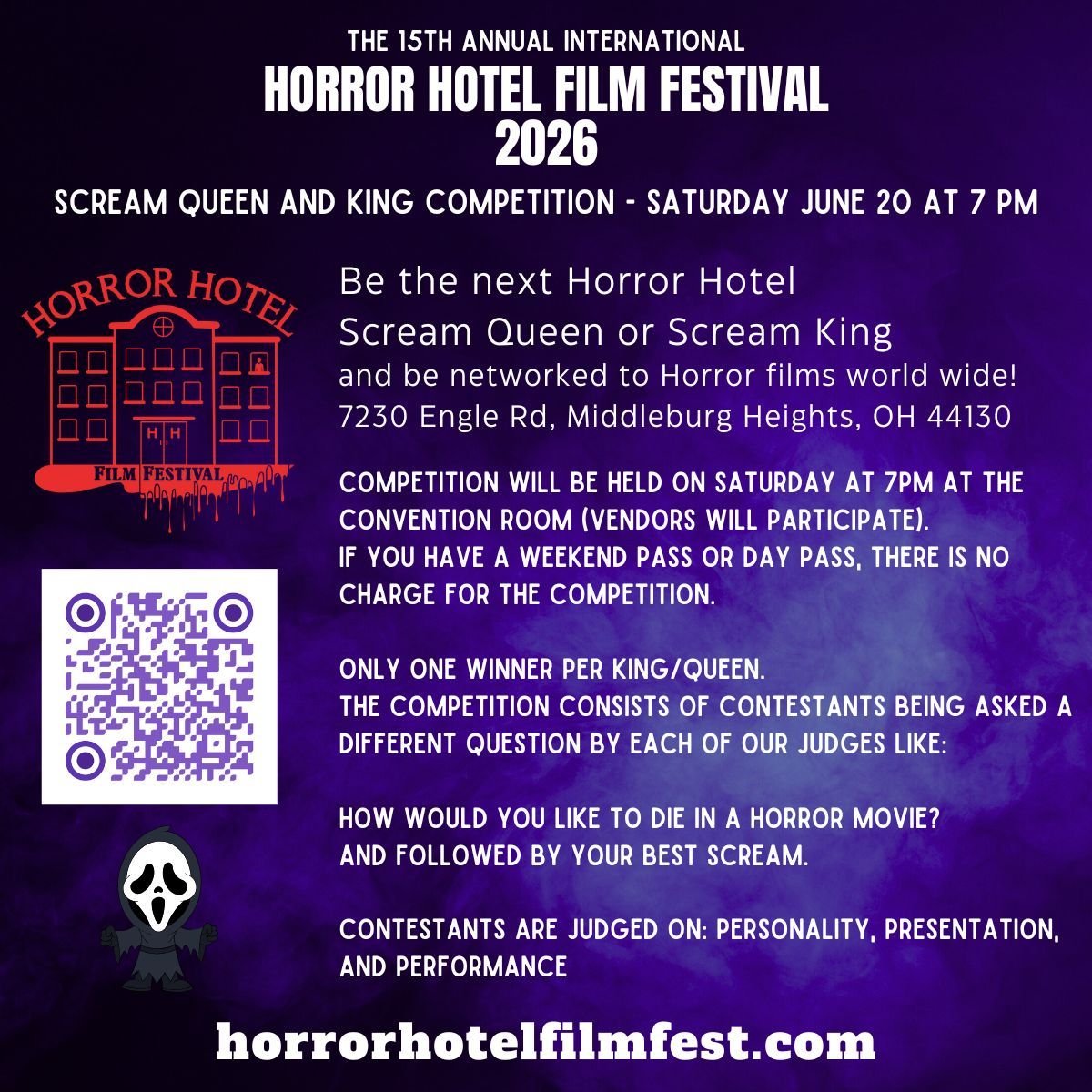 Be the next Horror Hotel
Scream Queen or Scream King
and be networked to Horror films world wide!
7230 Engle Rd, Middleburg Heights, OH 44130 

Competition will be held on Saturday at 7PM at the Convention Room (vendors will participate).

docs.google.com/forms/d/e/1FAI…