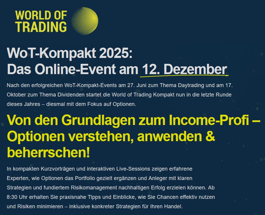 𝐖𝐨𝐓-𝐊𝐨𝐦𝐩𝐚𝐤𝐭 𝟏𝟐.𝟏𝟐.𝟐𝟎𝟐𝟓: 𝐅𝐨𝐤𝐮𝐬 𝐎𝐩𝐭𝐢𝐨𝐧𝐞𝐧

𝐌𝐞𝐢𝐧 𝐕𝐨𝐫𝐭𝐫𝐚𝐠: 𝐌𝐢𝐧𝐝 𝐨𝐯𝐞𝐫 𝐌𝐚𝐫𝐤𝐞𝐭𝐬 – 𝐖𝐚𝐫𝐮𝐦 𝐦𝐞𝐧𝐭𝐚𝐥𝐞 𝐒𝐭𝐚̈𝐫𝐤𝐞 𝐝𝐞𝐫 𝐰𝐚𝐡𝐫𝐞 𝐇𝐞𝐛𝐞𝐥 𝐢𝐬𝐭
🕥 𝟏𝟎:𝟑𝟎 𝐔𝐡𝐫

wot-kompakt.de