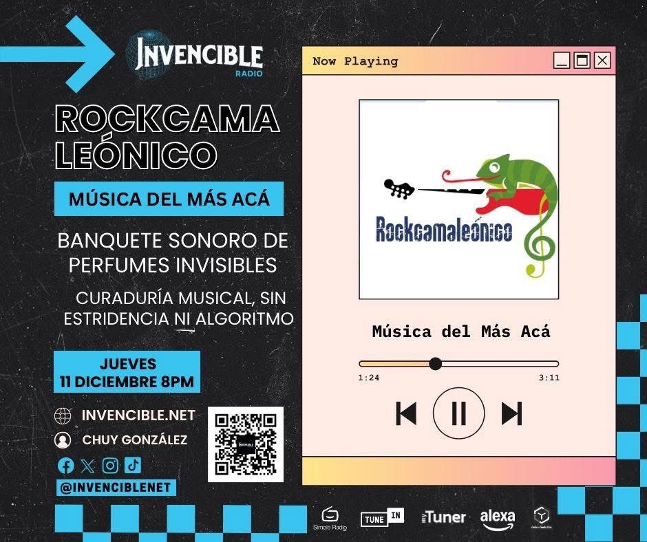 Está sonando el Rockamaleonico con <a href="/ChuyGonzalez0/">Chuy González</a> 🎤especial de “Música del más Acá” 💿jueves 8pm 🎶estrenos y tendencias 

MyTuner &amp; TuneIn 
¡Alexa, reproduce Invencible Radio! 

#radioonline #radioenvivo #radioenespañol #radiopublica #juntossomosinvencibles