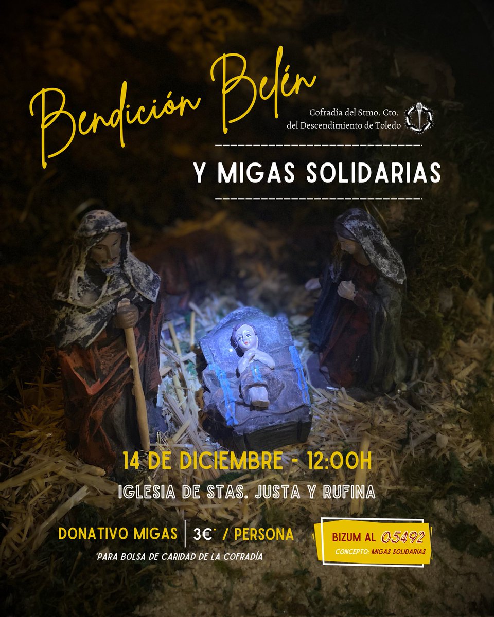 DescendimienT0's tweet photo. Este domingo 14/dic a las 12h en Stas. Justa y Rufina:
》Misa y bendición de las imágenes del Niño Jesús que queráis traer.
》 Inauguración del Belén de la Cofradía
》 y migas solidarias (3€/persona) a beneficio de la Bolsa de Caridad

Colabora: bizum 05492

#Descendimiento https://t.co/CZnK23lYEo