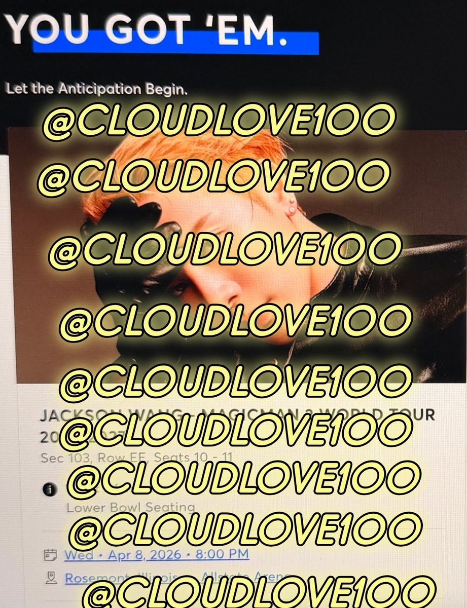 CLOUDLOVE100's tweet photo. I'm so happy I'll be able to see Jackson in Chicago again! 🥰

My sister did get 2 extra tix thinking I wouldn't be able to get them. So if anyone is looking for two VIP2 tix for Chicago I'm selling them at original price 🙏
#MAGICMAN2WORLDTOUR https://t.co/qOpBmVyup5